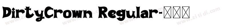 DirtyCrown Regular字体转换